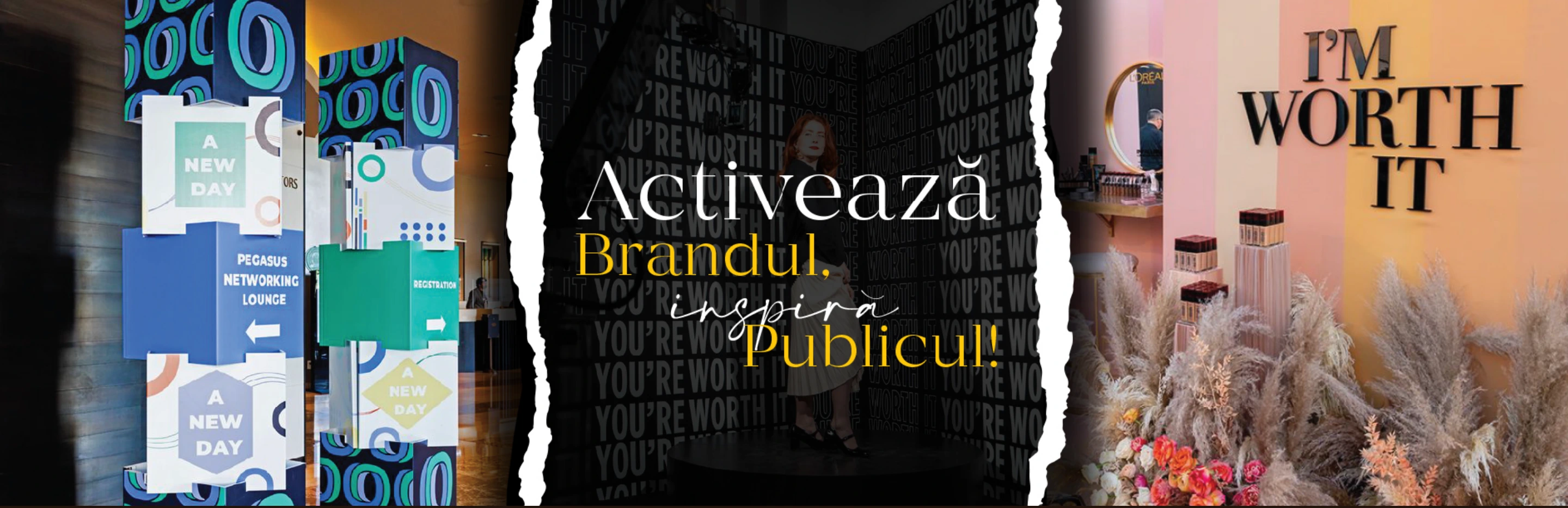 Activează Brandul, inspiră Publicul! — experiențe la evenimente